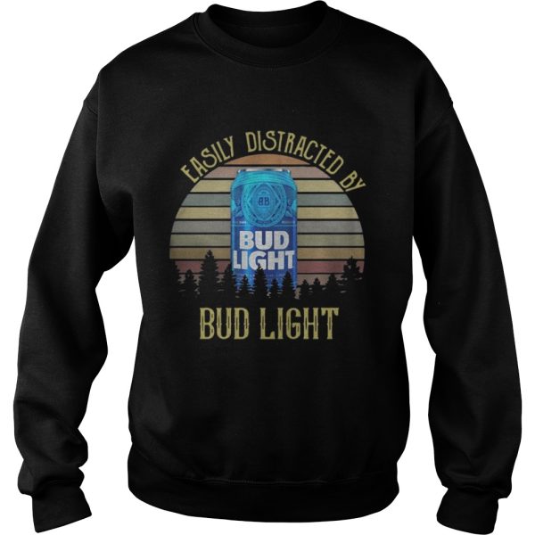 Easily distracted by Bud Light Sunset shirt