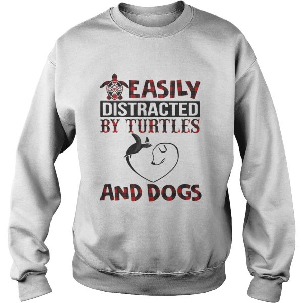 Easily distracted by turtles and dogs shirt