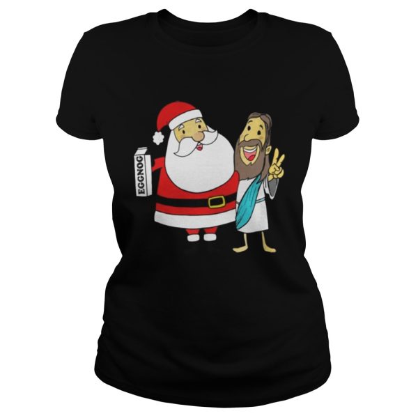 Eggnog Santa And Jesus Christmas Shirt