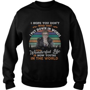 Elton John Your Song I Hope You Don't Mind That I Put Down In Words Shirt 3