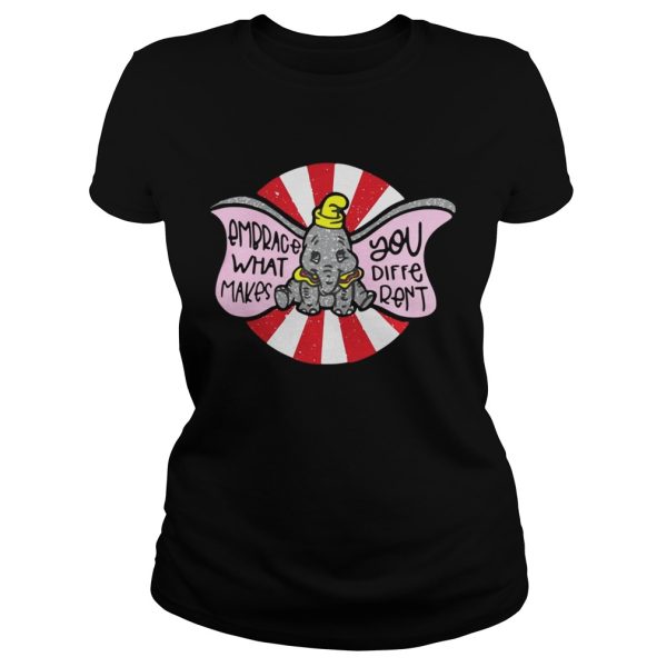 Embrace what makes you different dumbo shirt