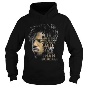Erik Killmonger bury me in the ocean with my ancestors shirt 2