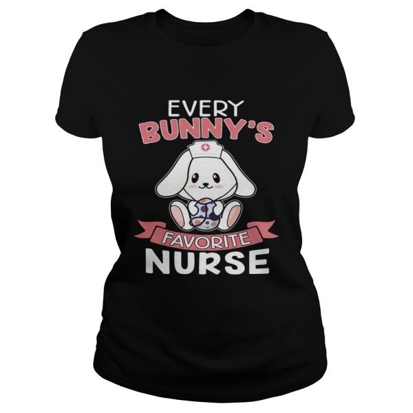 Every Bunny’s Favorite Nurse Easter T-shirt