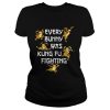 Every Bunny Was Kung Fu Fighting Funny Easter’s Day shirt