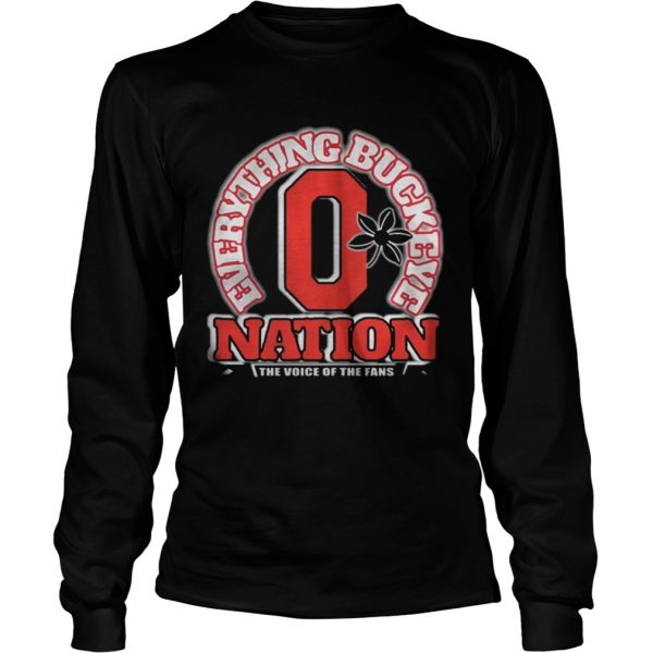 Everything Buckeye nation the voice of the fans shirt