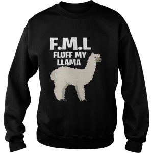 FML fluff my Llama shirt 3