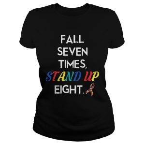 Fall Seven Times Stand Up Eight Autism Awareness T shirt 1