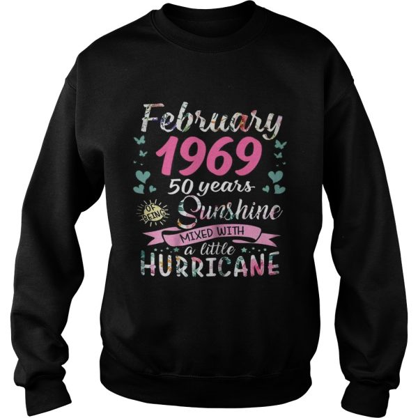 February 1969 50 years sunshine mixed with a little hurricane shirt