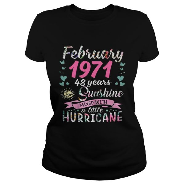 February 1971 48 years sunshine mixed with a little hurricane shirt