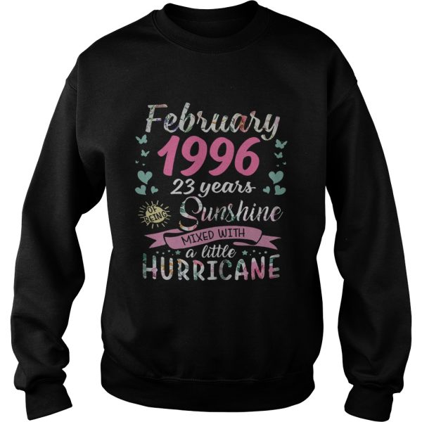 February 1996 23 years of being sunshine mixed with a little hurricane shirt