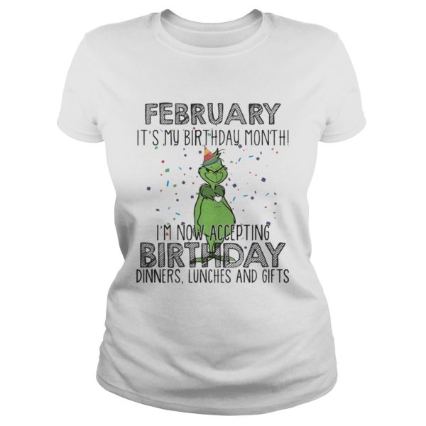 February it’s my birthday month I’m now accepting birthday dinners shirt