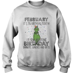February it's my birthday month I'm now accepting birthday dinners shirt 3