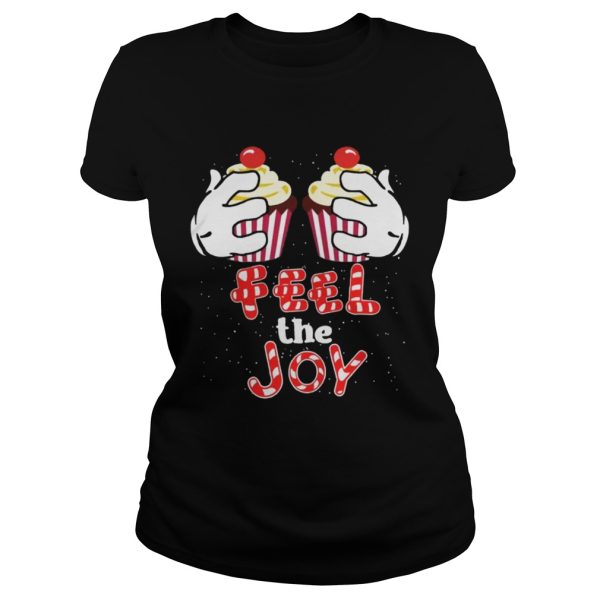 Feel The Joy Funny Cupcake Christmas Shirt