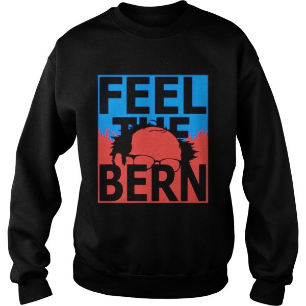 Feel the bern shirt