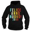 Felice Anno Nuovo 2019 shirt