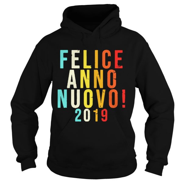 Felice Anno Nuovo 2019 shirt