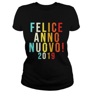 Felice Anno Nuovo 2019 shirt 2