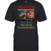 Firefighter Dad The Man The Myth The Bad Influence shirt