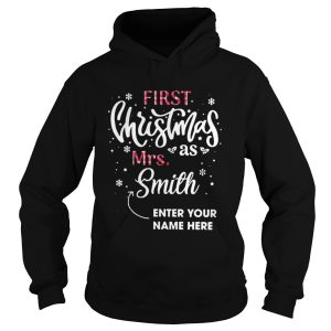 First Christmas as Mrs Smith enter your name here shirt 1