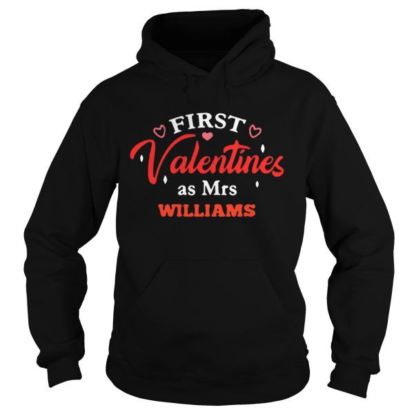 First valentines as Mrs Williams shirt