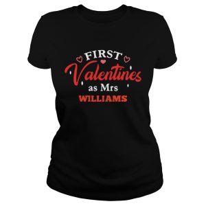 First valentines as Mrs Williams shirt 1 First valentines as Mrs Williams shirt 2