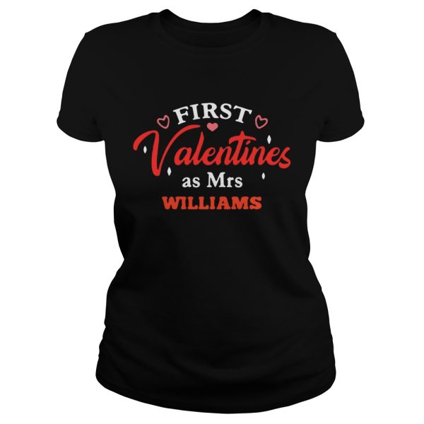 First valentines as Mrs Williams shirt