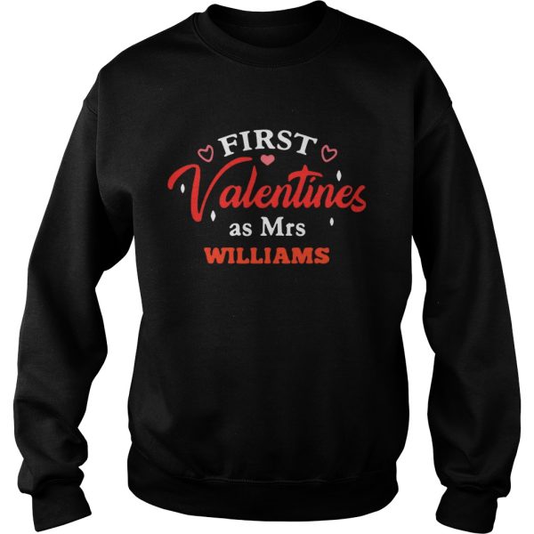 First valentines as Mrs Williams shirt