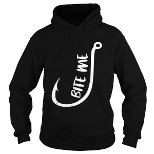 Fish hook bite me shirt 2