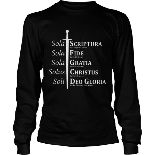 Five solas reformed christian shirt