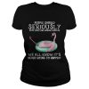 Flamingo People should seriously stop expecting normal from me we all know shirt