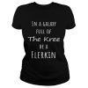 Flerken in a galaxy full of the knee be a flerkin shirt