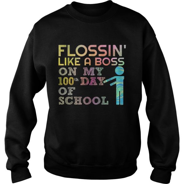 Flossin’ like a boss on my 100th day of school shirt