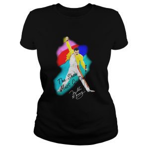 Freddie Mercury Queen The Show Must Go On shirt 2