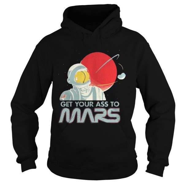 Get Your Ass To Mars Shirt