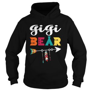 Gigi bear don't mess with her shirts 2