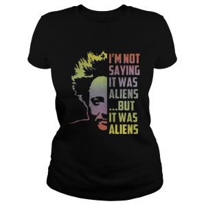 Giorgio A Tsoukalos I'm not saying it was aliens but it was alien shirt 2