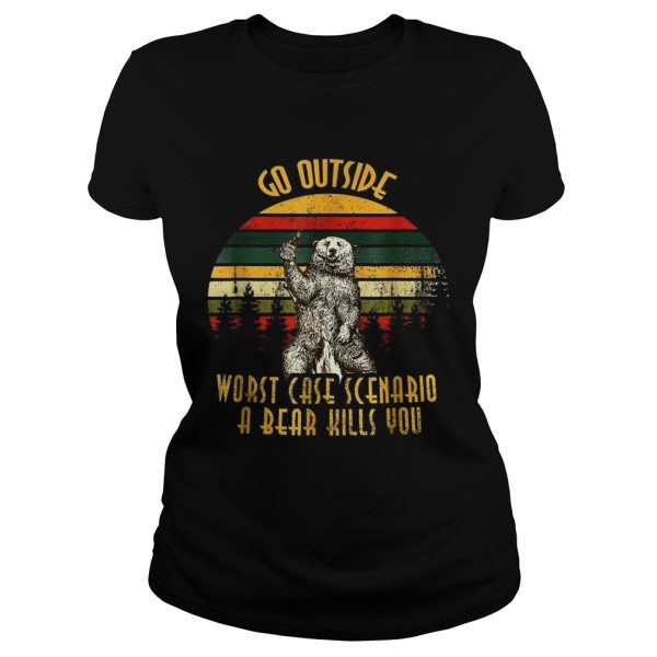 Go outside worst case scenario a bear kills you vintage sunset shirt