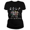 Golf friends girl shirt