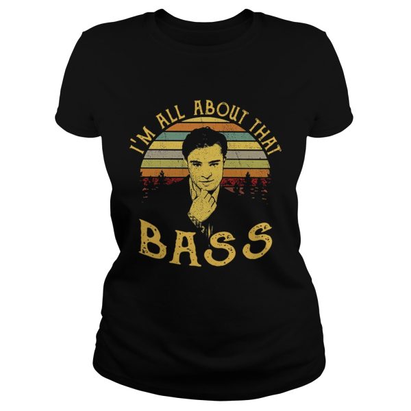 Gossip Girl Chuck Bass I’m all about that Bass retro shirt