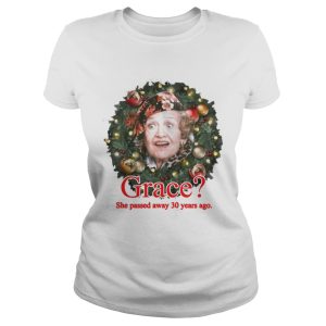 Grace She Passed Away 30 Years Ago Christmas Shirt 2