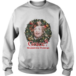 Grace She Passed Away 30 Years Ago Christmas Shirt 3