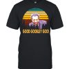 Grady Wilson Good Goobley Goo Vintage Retro T-shirt