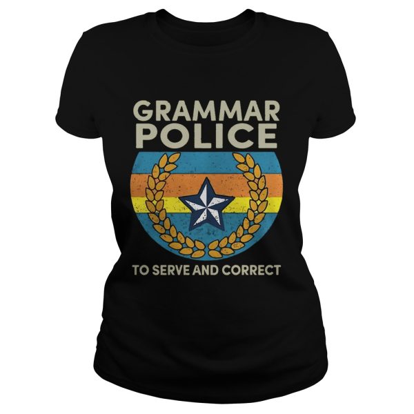 Grammar police to serve and correct shirt