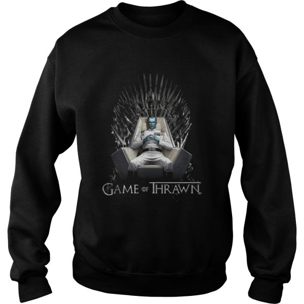 Grand admiral Game of Thrawn shirt