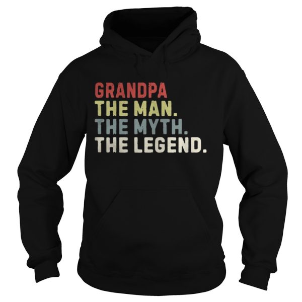 Grandpa the man the myth the legend shirt