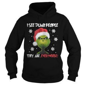 Grinch I See Dumb People They Are Everywhere Shirt 1