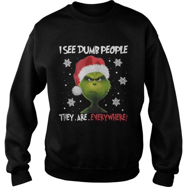 Grinch – I See Dumb People They Are Everywhere Shirt