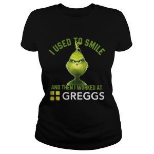 Grinch I used to smile and then I worked at Greggs shirt 2
