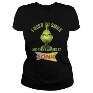 Grinch I used to smile and then I worked at Sonic shirt 2