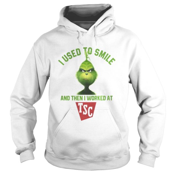 Grinch I used to smile and then I worked at Tractor Supply shirt